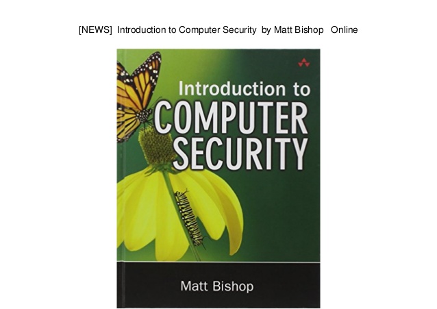 Matt Introduction To Computer Security Free Pdf Download